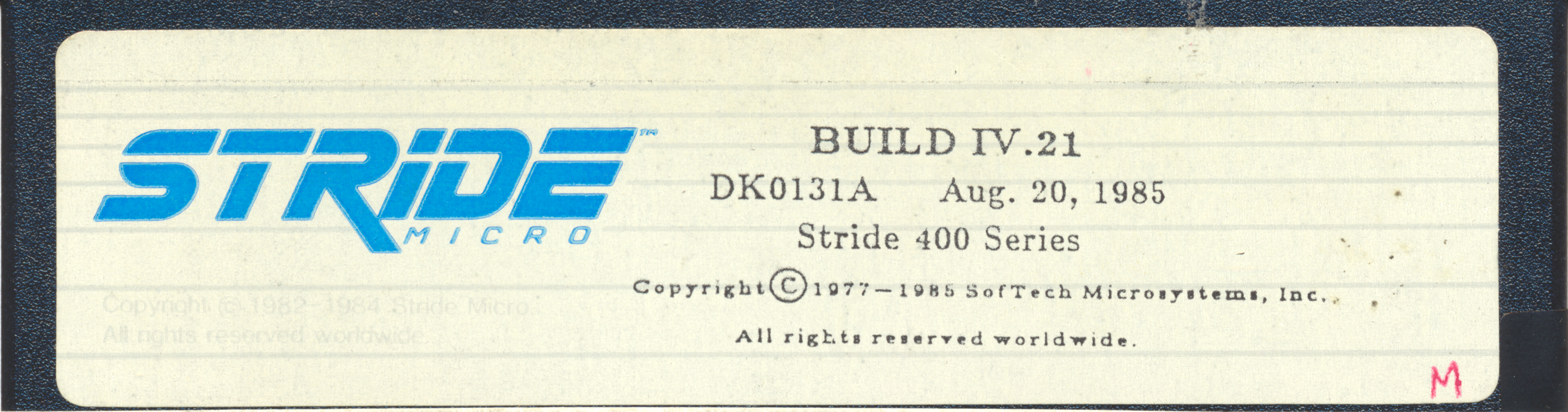 BUILD IV.21 DK0131A Aug. 20, 1986 Stride 400 Series Copyright © 1977 - 1986…
