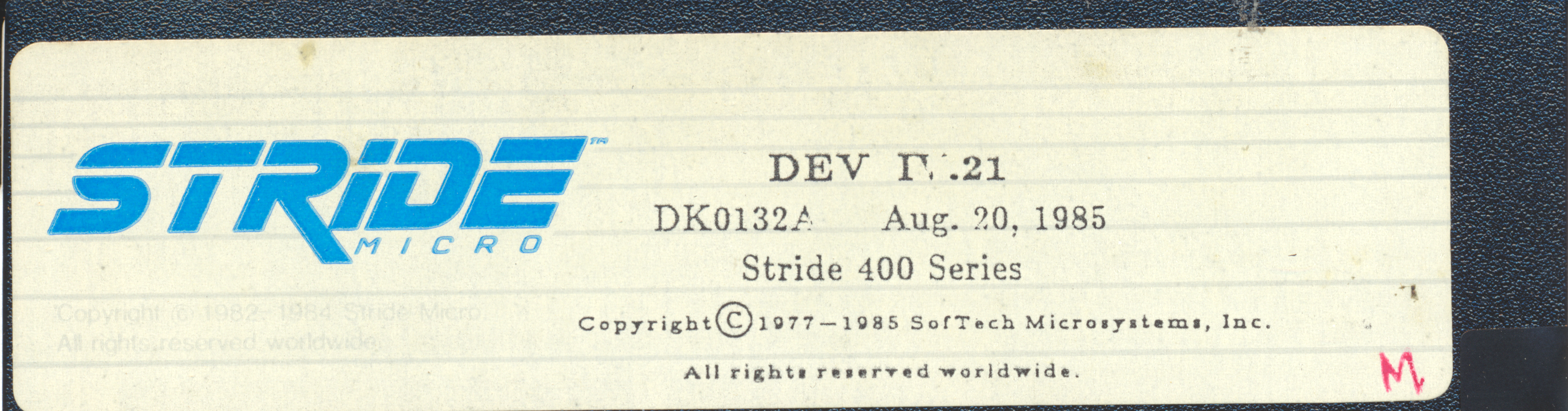 DEV IV.21 DK0132A Aug. 20, 1986 Stride 400 Series Copyright © 1977 - 1986…