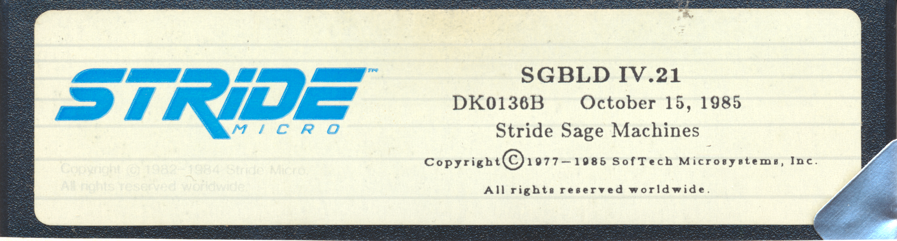 SGBLD IV.21 DK0135B October 15, 1985 Stride Sage Machines Copyright © 1977…