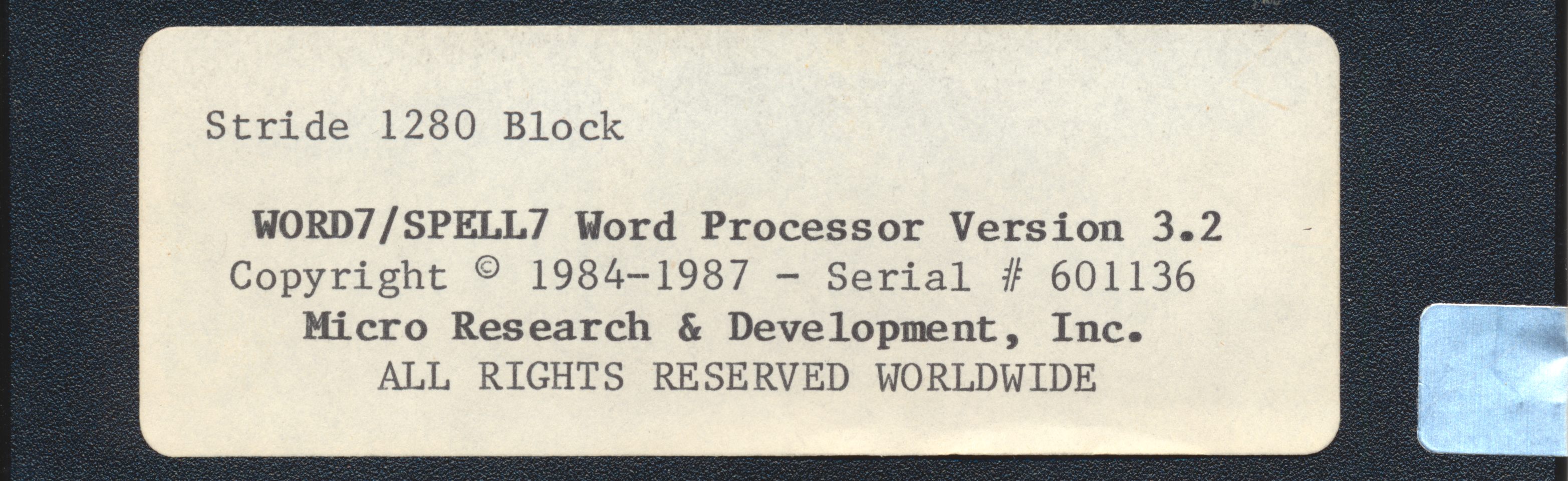 Stride 1280 Block WORD7/SPELL7 Word Prcoessor Version 3.2 Copyright ©…