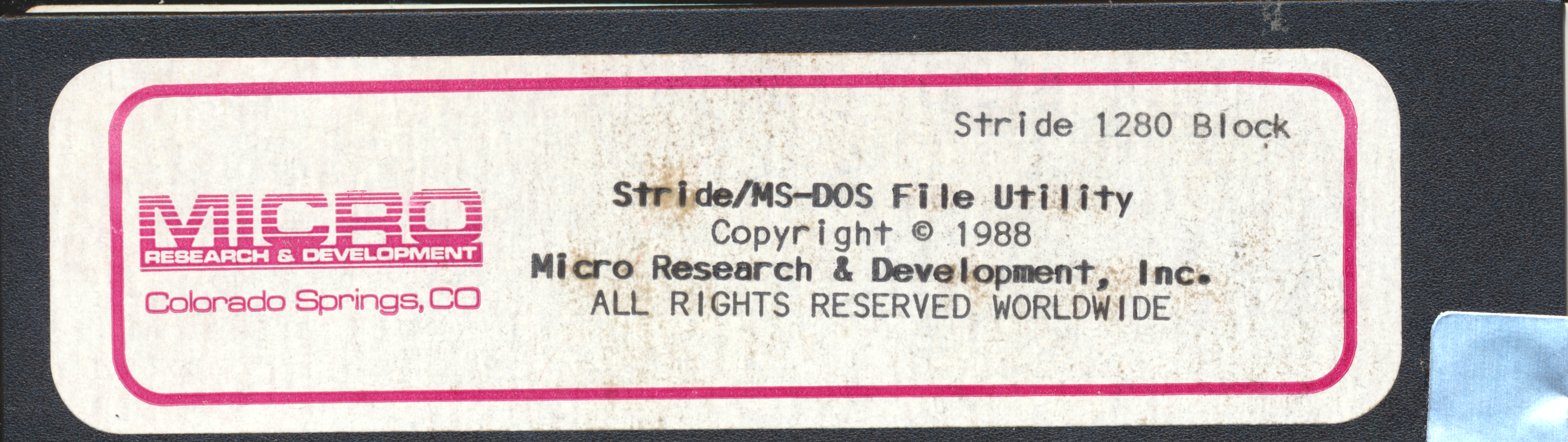 Stride 1280 Block Stride/MS-DOS File Utility Copyright © 1988 Micro Research…